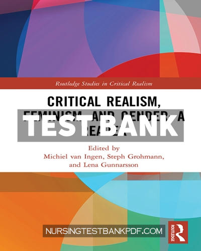 9781351621113-TEST-BANK Test Bank for Critical Realism Feminism and Gender - A Reader 1st Edition by van Ingen
