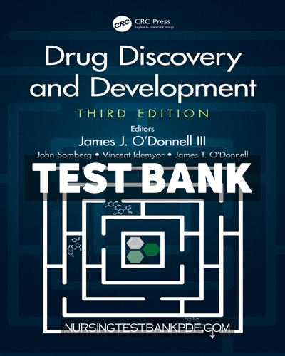 9781351625135-TEST-BANK Test Bank for Drug Discovery and Development 3rd Edition by CRC Press