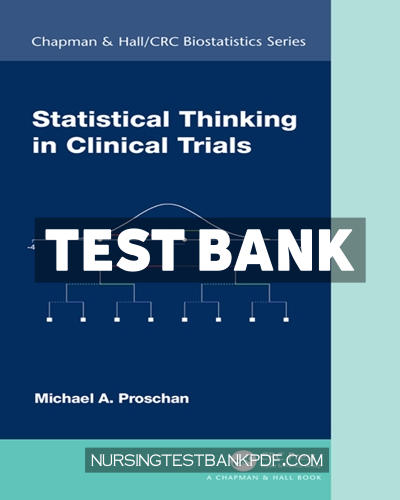9781351673105-TEST-BANK Test Bank for Statistical Thinking in Clinical Trials 1st Edition by Proschan