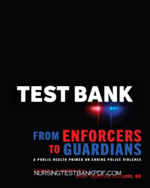 Test Bank for From Enforcers to Guardians by Cooper