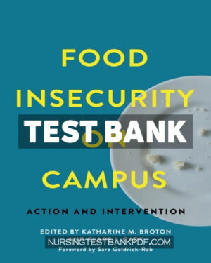 Test Bank for Food Insecurity on Campus by JHUP