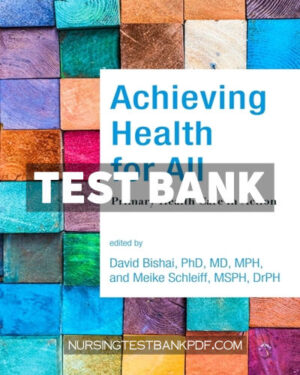 Test Bank for Achieving Health for All by JHUP