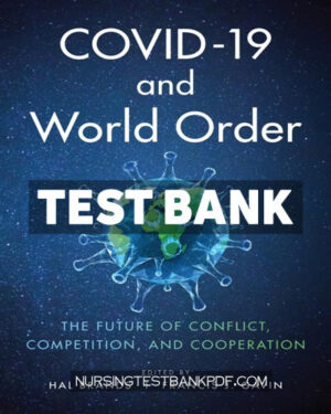 Test Bank for COVID 19 and World Order by JHUP