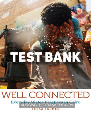 Test Bank for Well Connected by Farmer