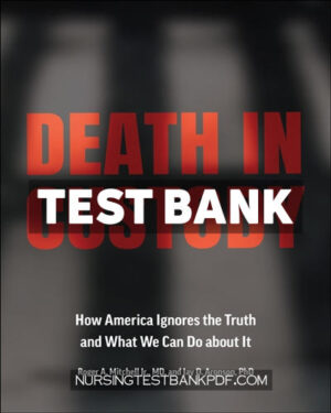 Test Bank for Death in Custody by Mitchell