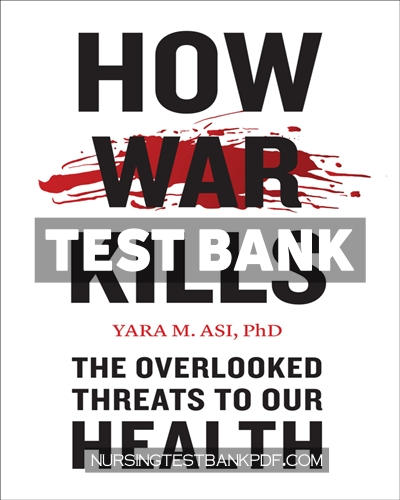 9781421447902-TEST-BANK Test Bank for How War Kills by Asi