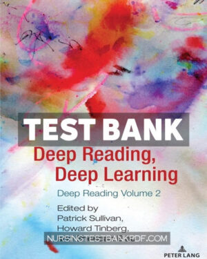 Test Bank for Deep Reading Deep Learning 1st Edition by Sullivan