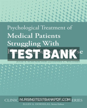 Test Bank for Psychological Treatment of Medical Patients Struggling With Harmful Substance Use by Schumacher
