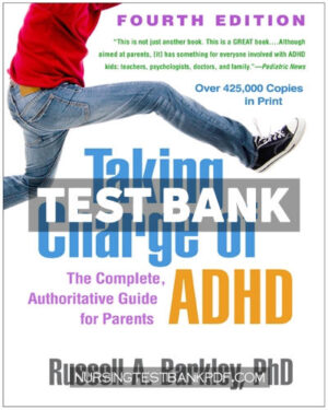 Test Bank for Taking Charge of ADHD 4th Edition by Barkley