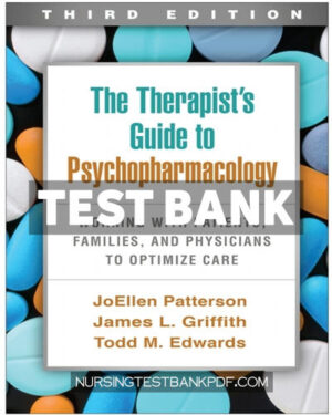 Test Bank for The Therapists Guide to Psychopharmacology 3rd Edition by Patterson