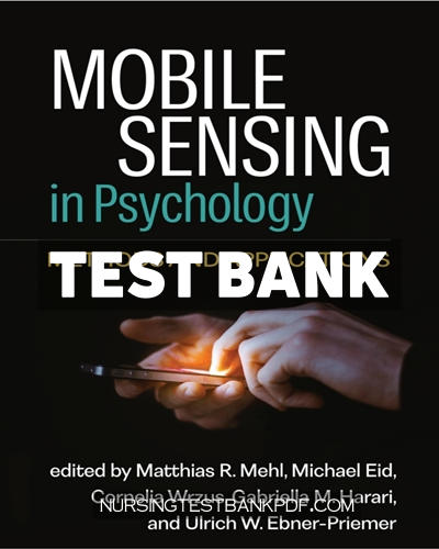 9781462553112-TEST-BANK Test Bank for Mobile Sensing in Psychology by Mehl