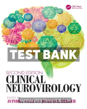 Test Bank for Clinical Neurovirology 2nd Edition by Nath