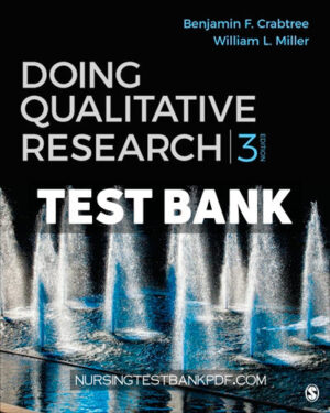 Test Bank for Doing Qualitative Research 3rd Edition by Crabtree