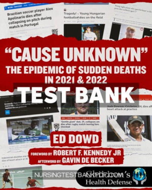 Test Bank for "Cause Unknown" by Dowd
