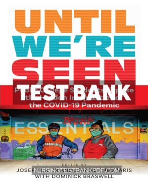 Test Bank for Until Were Seen by Entin