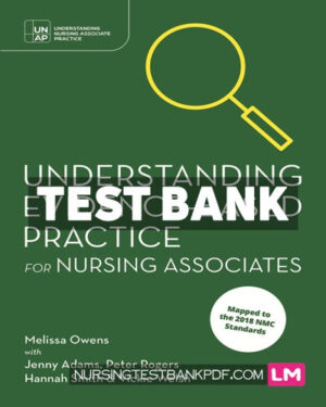 Test Bank for Understanding Evidence Based Practice for Nursing Associates 1st Edition by Owens