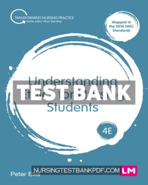 Test Bank for Understanding Ethics for Nursing Students 4th Edition by Ellis