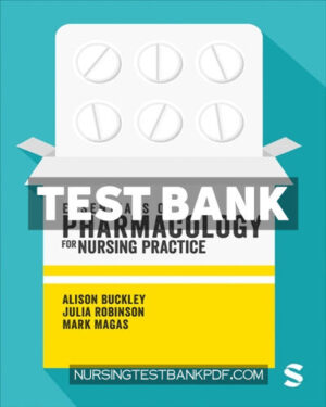 Test Bank for Essentials of Pharmacology for Nursing Practice 1st Edition by Buckley