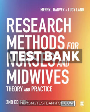 Test Bank for Research Methods for Nurses and Midwives 2nd Edition by Harvey
