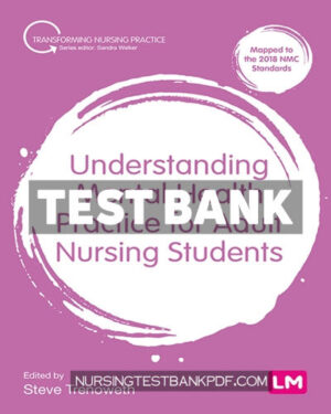 Test Bank for Understanding Mental Health Practice for Adult Nursing Students 1st Edition by Trenoweth