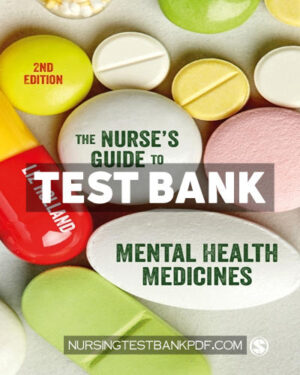 Test Bank for The Nurse′s Guide to Mental Health Medicines 2nd Edition by Holland