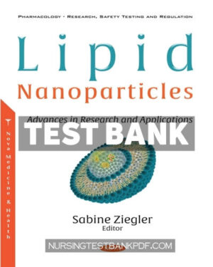 Test Bank for Lipid Nanoparticles - Advances in Research and Applications by Nova Medicine and Health