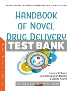 Test Bank for Handbook of Novel Drug Delivery by Ambade