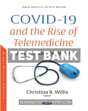 Test Bank for COVID 19 and the Rise of Telemedicine - Benefits and Challenges by Nova Medicine and Health