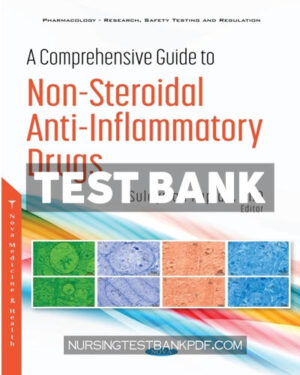 Test Bank for A Comprehensive Guide to Non Steroidal Anti Inflammatory Drugs by Nova Medicine and Health