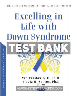 Test Bank for Excelling in Life with Down Syndrome by Nova Medicine and Health