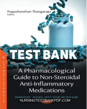 Test Bank for A Pharmacological Guide to Non Steroidal Anti Inflammatory Medications by Nova Medicine and Health