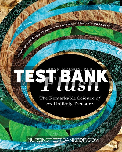 9781538720035-TEST-BANK Test Bank for Flush by Nelson