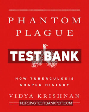 Test Bank for Phantom Plague by Krishnan