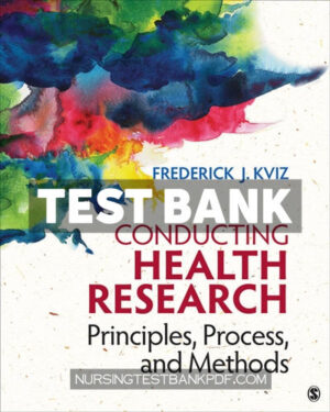 Test Bank for Conducting Health Research 1st Edition by Kviz