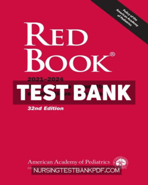 Test Bank for Red Book 2021 32nd Edition by Kimberlin