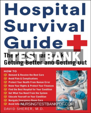 Test Bank for Hospital Survival Guide by Sherer