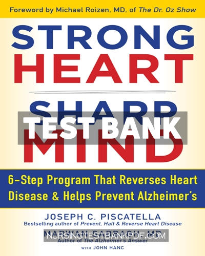 9781630061944-TEST-BANK Test Bank for Strong Heart Sharp Mind by Piscatella