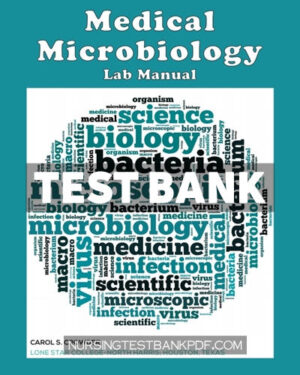 Test Bank for Medical Microbiology Lab Manual 1st Edition by Crowder