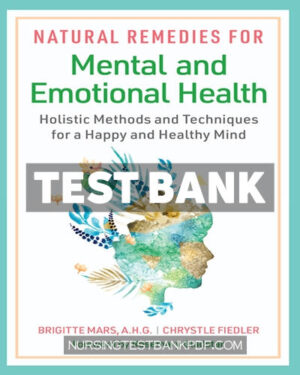 Test Bank for Natural Remedies for Mental and Emotional Health by Mars