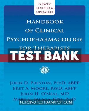 Test Bank for Handbook of Clinical Psychopharmacology for Therapists 10th Edition by Preston