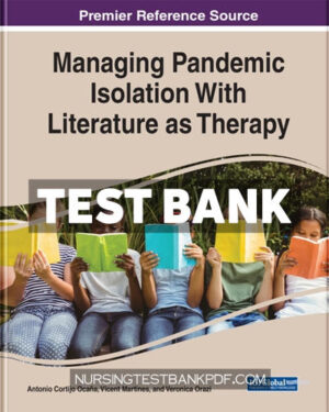 Test Bank for Managing Pandemic Isolation With Literature as Therapy by Antonio