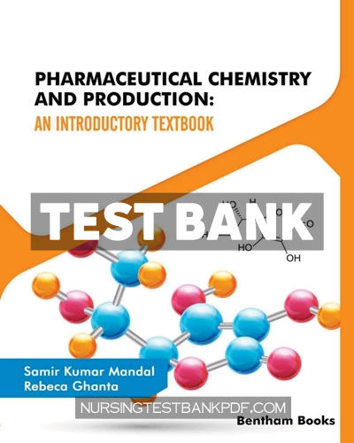9781681088891-TEST-BANK Test Bank for Pharmaceutical Chemistry and Production - An Introductory Textbook 1st Edition by Mandal
