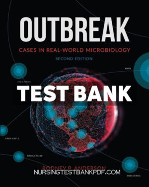 Test Bank for Outbreak 2nd Edition by Anderson