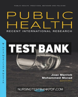 Test Bank for Public Health - Recent International Research by Nova Medicine and Health