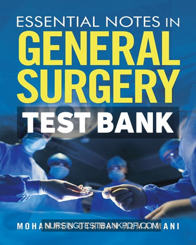 9781698703541-TEST-BANK Test Bank for Essential Notes in General Surgery by Almaimani