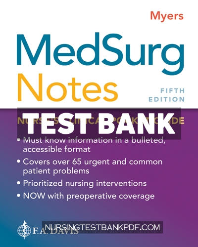 9781719645690-TEST-BANK Test Bank for MedSurg Notes 5th Edition by Myers