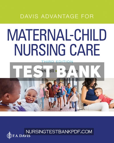 9781719647427-TEST-BANK Test Bank for Davis Advantage for Maternal Child Nursing Care 3rd Edition by Scannell