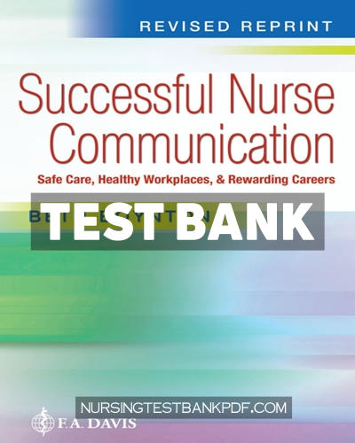 9781719649209-TEST-BANK Test Bank for Successful Nurse Communication Revised Reprint 1st Edition by Boynton