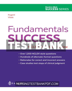 Test Bank for Fundamentals Success 6th Edition by Nugent