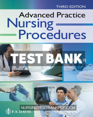 Test Bank for Advanced Practice Nursing Procedures 3rd Edition by Colyar